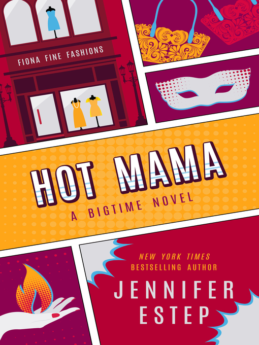 Title details for Hot Mama by Jennifer Estep - Available